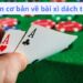 Bài Xì Dách Tiếng Anh: Làm Chủ Game Blackjack