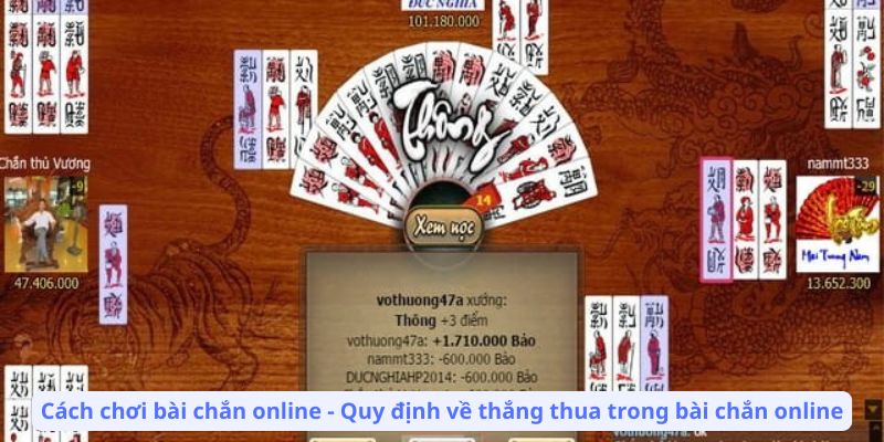 Cách chơi bài chắn online - Quy định về thắng thua trong bài chắn online